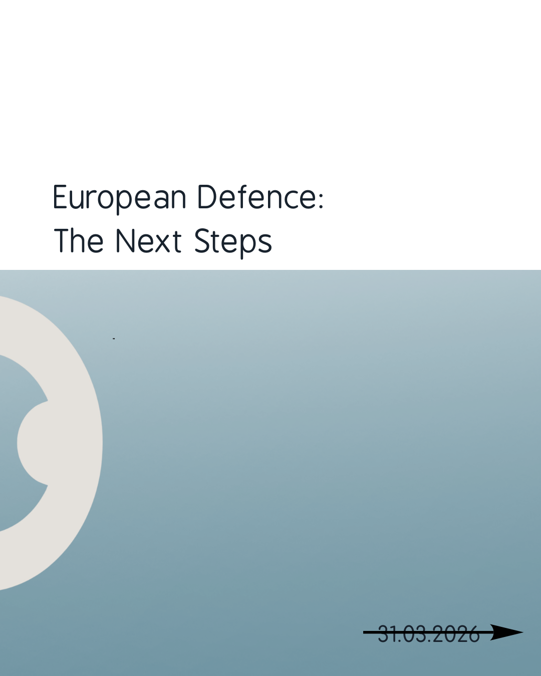 Euroean Defence: The Next Steps